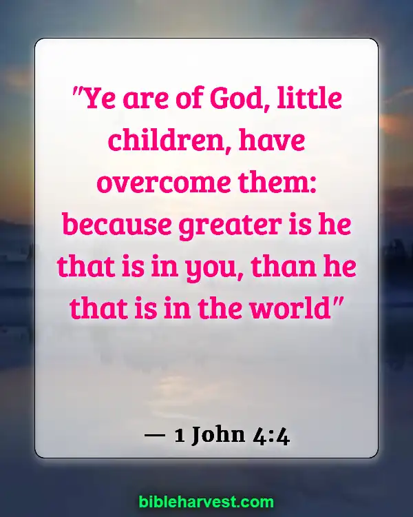 Verses About Wars (1 John 4:4)
