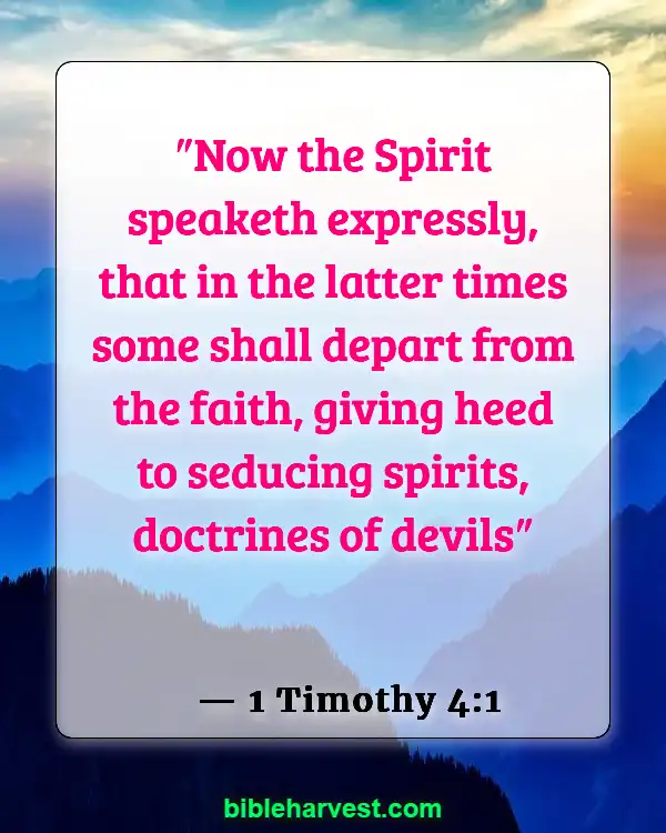 Bible Verses About Deception In The Last Days (1 Timothy 4:1)