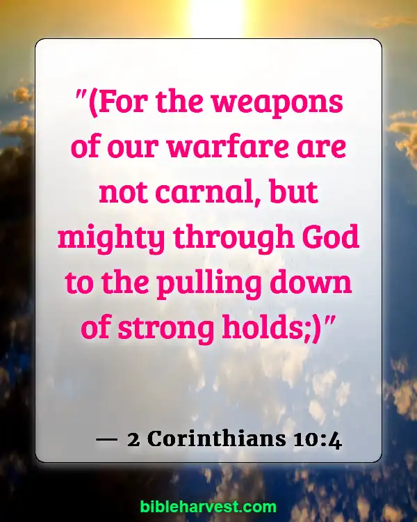 Verses About Wars (2 Corinthians 10:4)