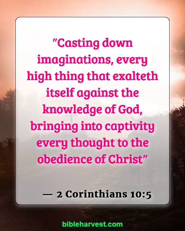 Bible Verses About Deception In The Last Days (2 Corinthians 10:5)