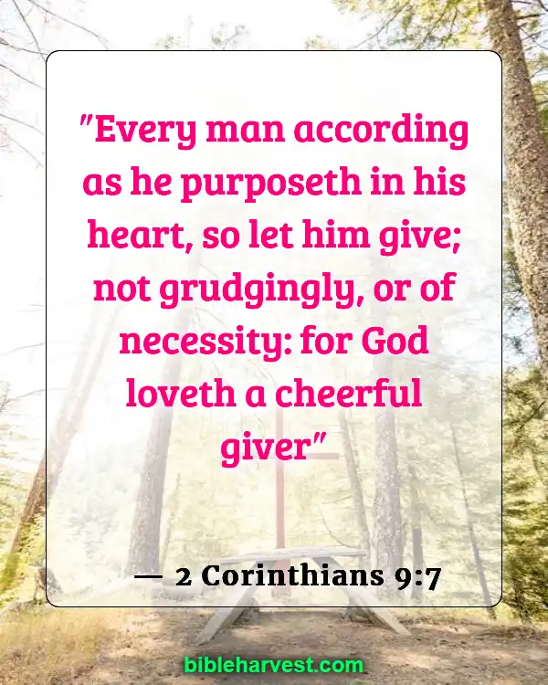 Bible Verses About Helping Others (2 Corinthians 9:7)