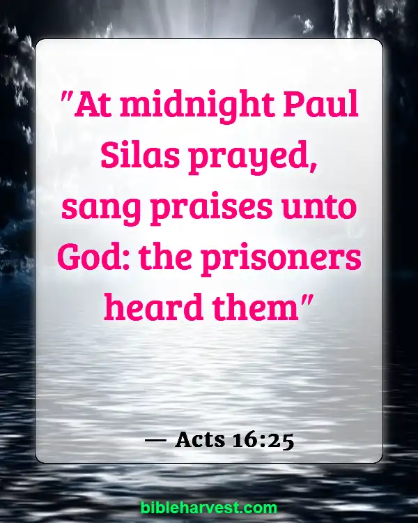 Bible Verses About Music (Acts 16:25)