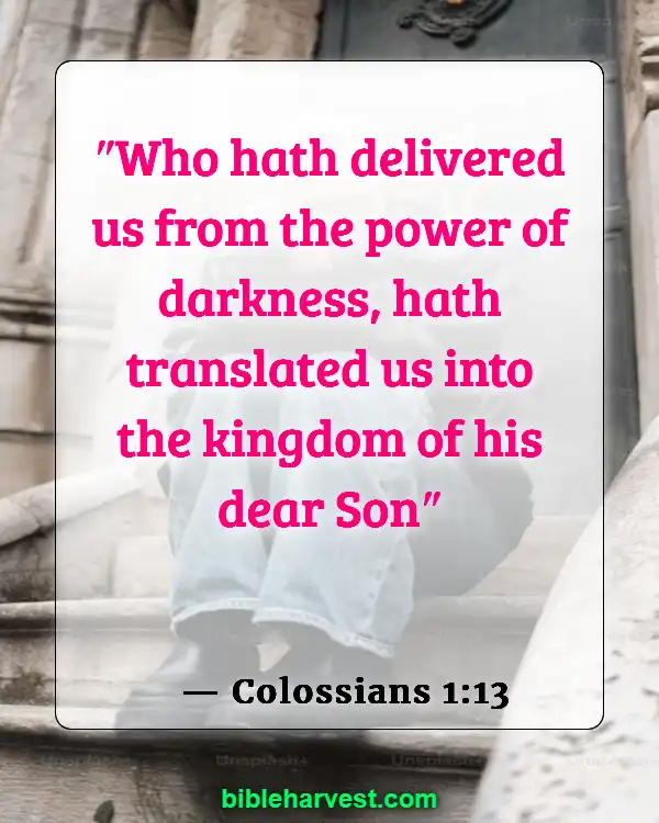 Bible Verses About Sin (Colossians 1:13)
