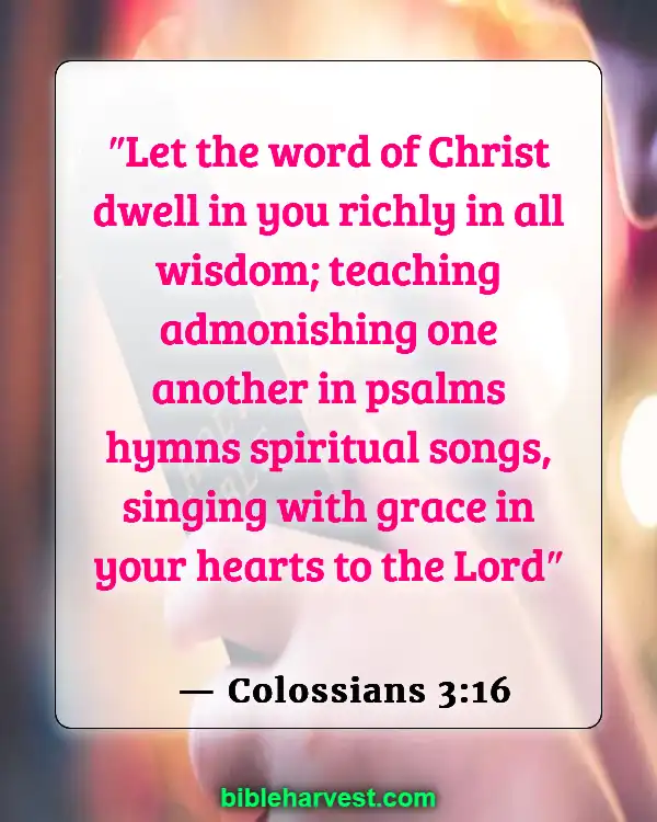 Bible Verses About Real Christian (Colossians 3:16)