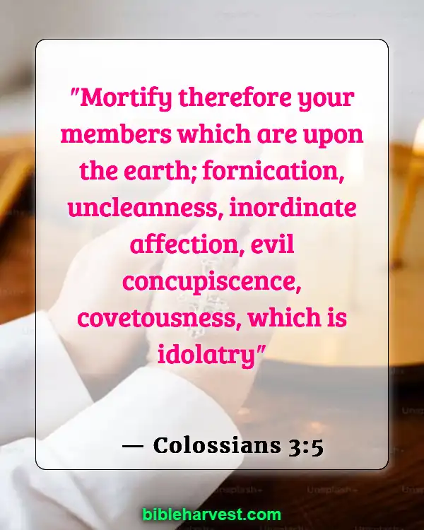 Bible verses idolatry (Colossians 3:5)