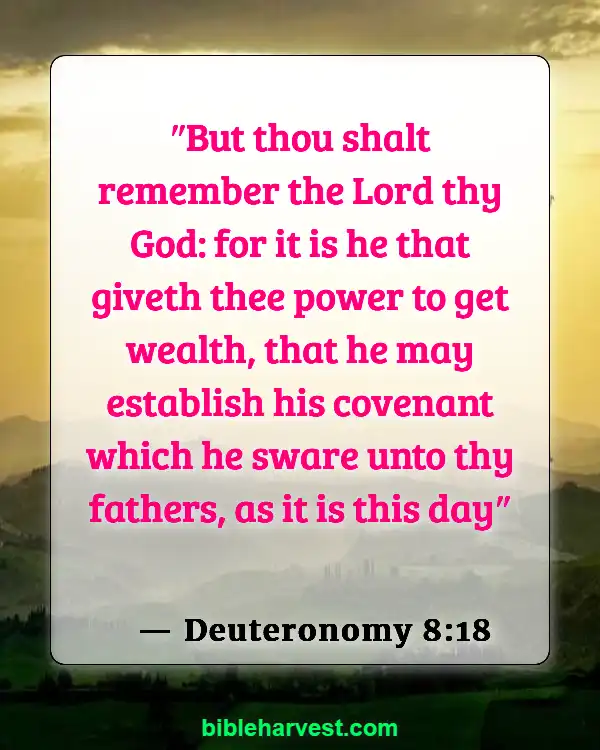 Bible Verses About Wealth (Deuteronomy 8:18)