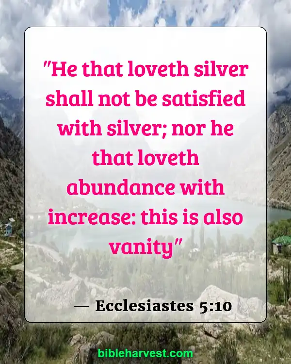 Verses About Money (Ecclesiastes 5:10)