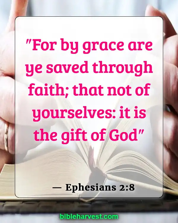 Bible Verses About Real Christian (Ephesians 2:8)
