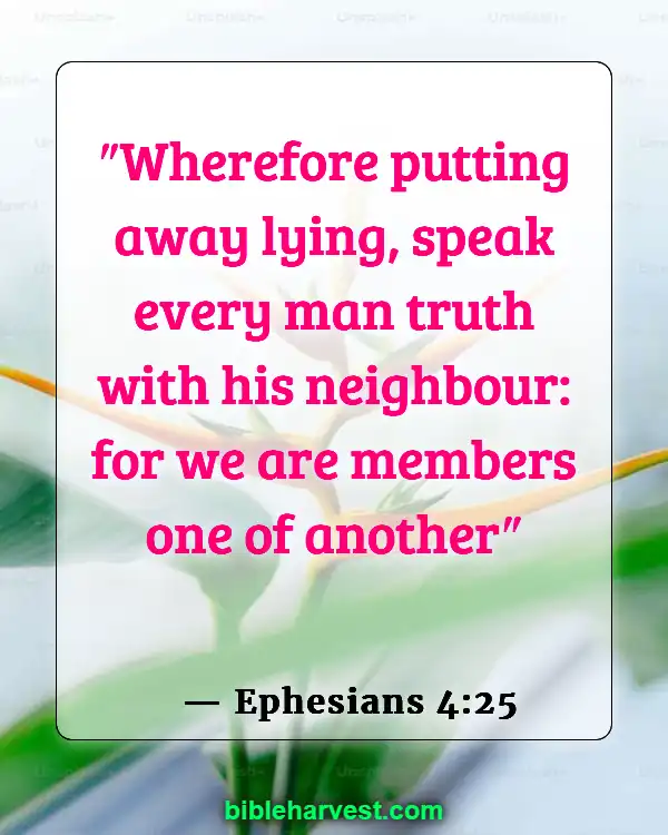 Bible Verses About Lying And Deceit (Ephesians 4:25)