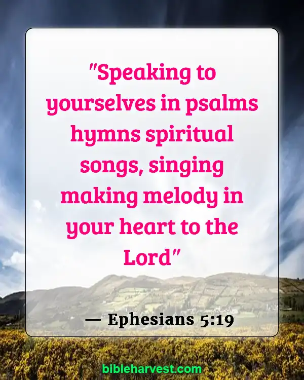 Bible Verses About Music (Ephesians 5:19)