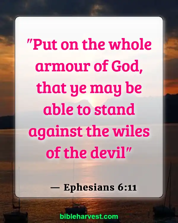 25 Bible Verses About The End Times (Ephesians 6:11)