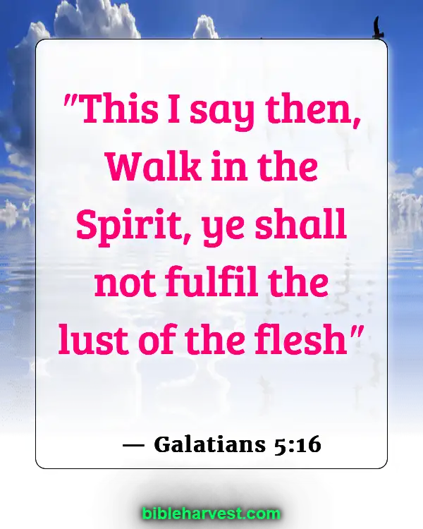 Bible Verses About Lying And Deceit (Galatians 5:16)