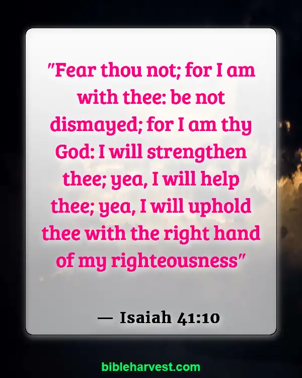 Bible Verses About Trusting God’s Plan (Isaiah 41:10)