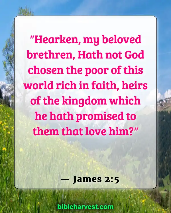 Bible Verses About Poverty (James 2:5)