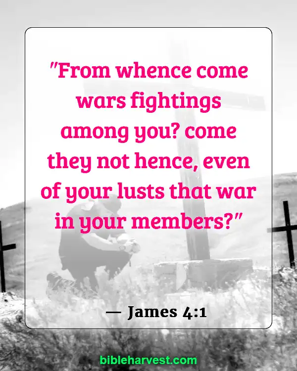 Verses About Wars (James 4:1)
