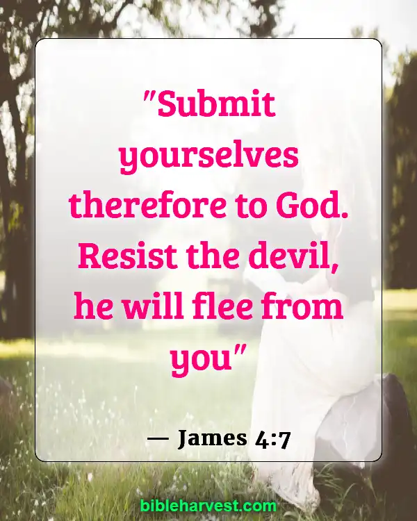 Bible Verses About Sin (James 4:7)