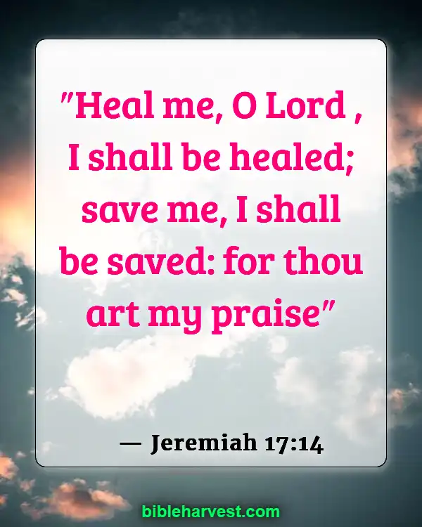 Bible Verses About Health (Jeremiah 17:14)
