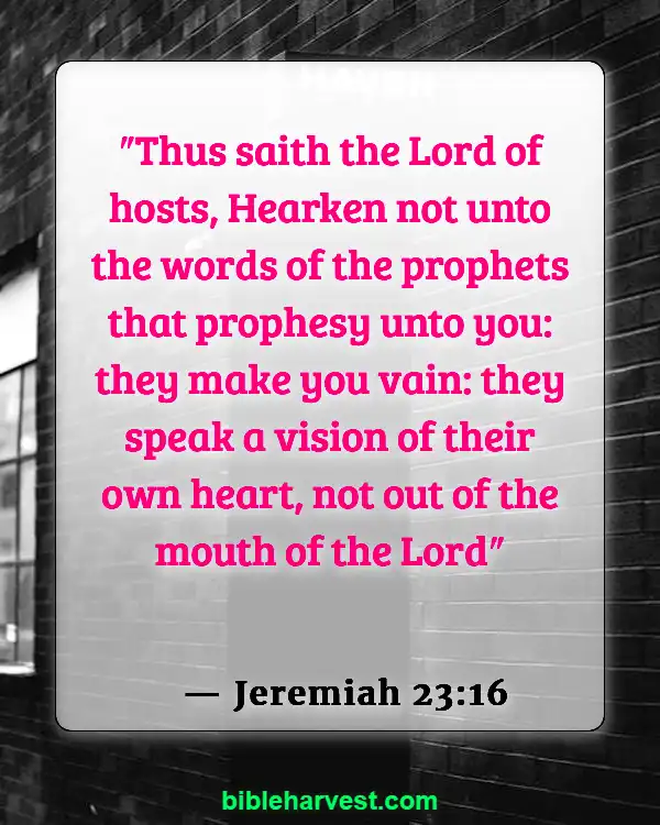 Bible Verses About Deception In The Last Days (Jeremiah 23:16)