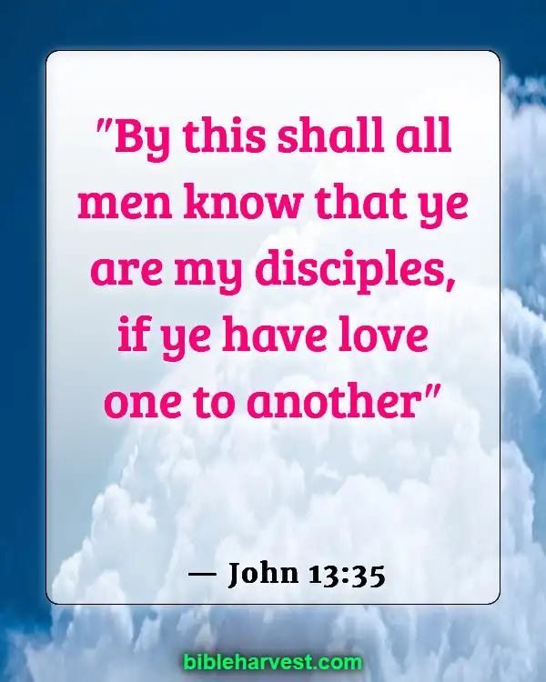 Bible Verses About Real Christian (John 13:35)
