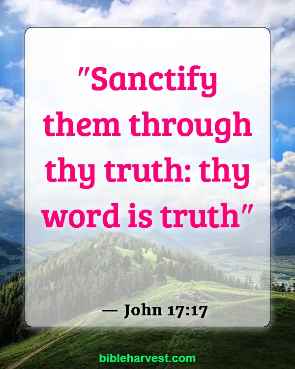 Bible Verses About Deception In The Last Days (John 17:17)
