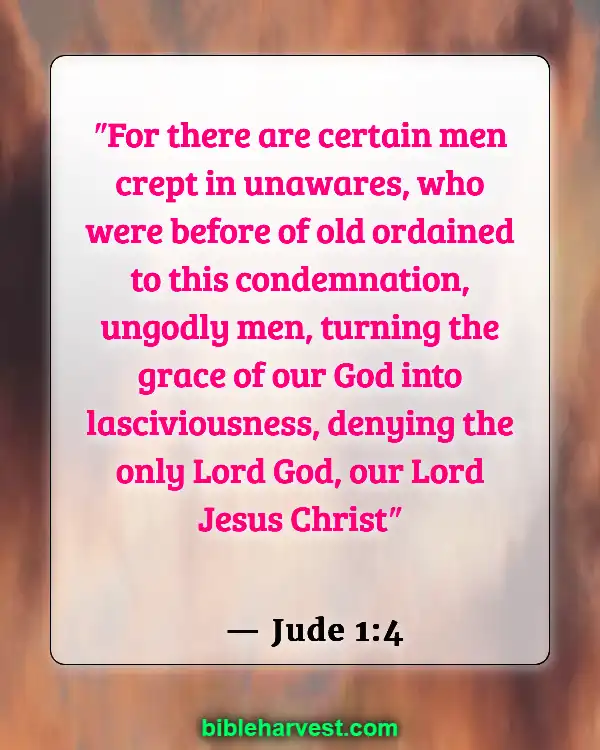 Bible Verses About Deception In The Last Days (Jude 1:4)