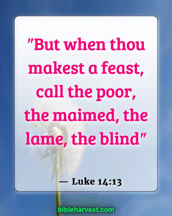 Bible Verses About Poverty (Luke 14:13)