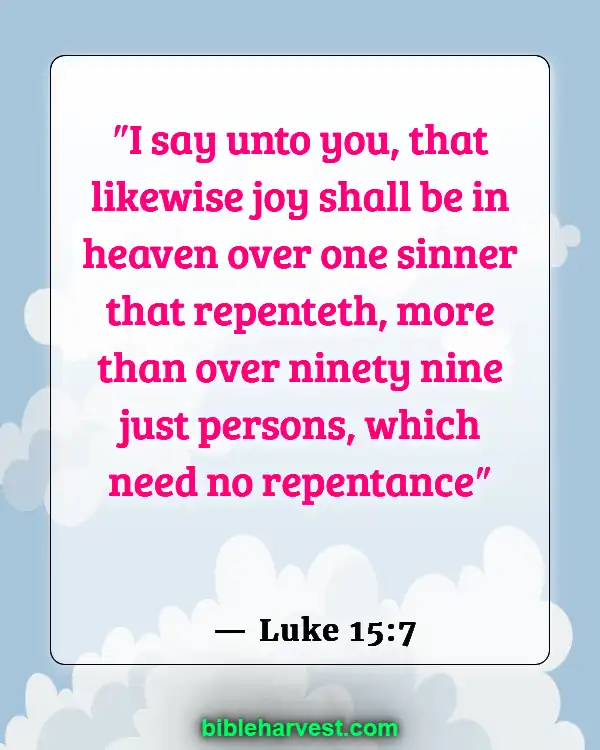 Bible Verses About Sin (Luke 15:7)