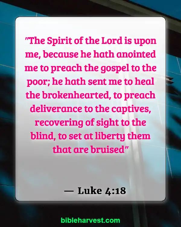 Bible Verses About Poverty (Luke 4:18)