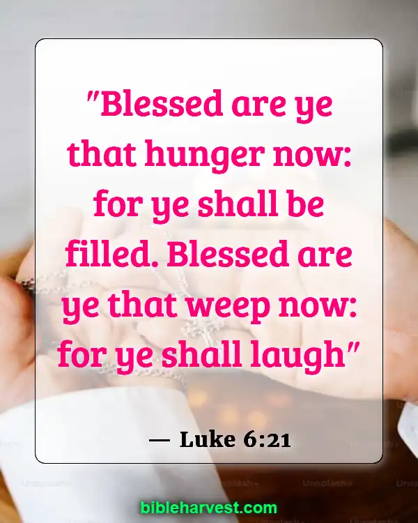 Bible Verses About Sadness (Luke 6:21)