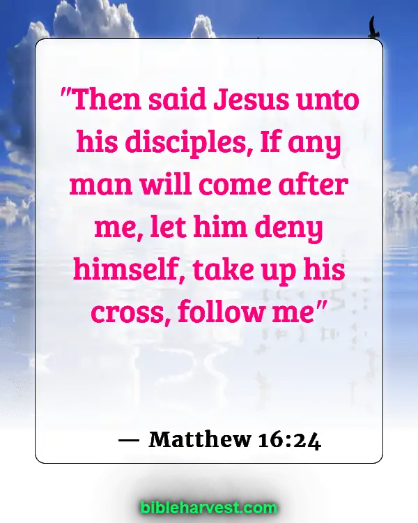 Bible Verses About Real Christian (Matthew 16:24)