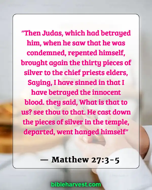Betrayal in Bible (Matthew 27:3-5)