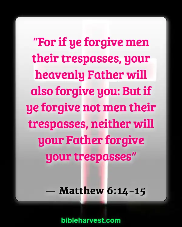 Betrayal in Bible (Matthew 6:14-15)