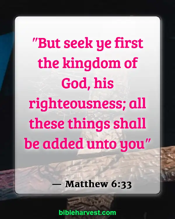 Bible Verses About Trusting God’s Plan (Matthew 6:33)