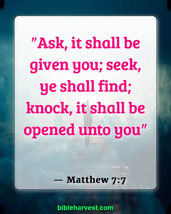 Bible Verses About Trusting God’s Plan (Matthew 7:7)