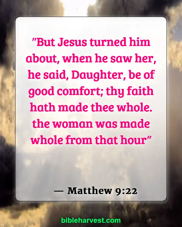 Bible Verses About Health (Matthew 9:22)