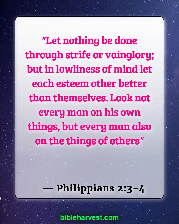 Bible Verses About Real Christian (Philippians 2:3-4)