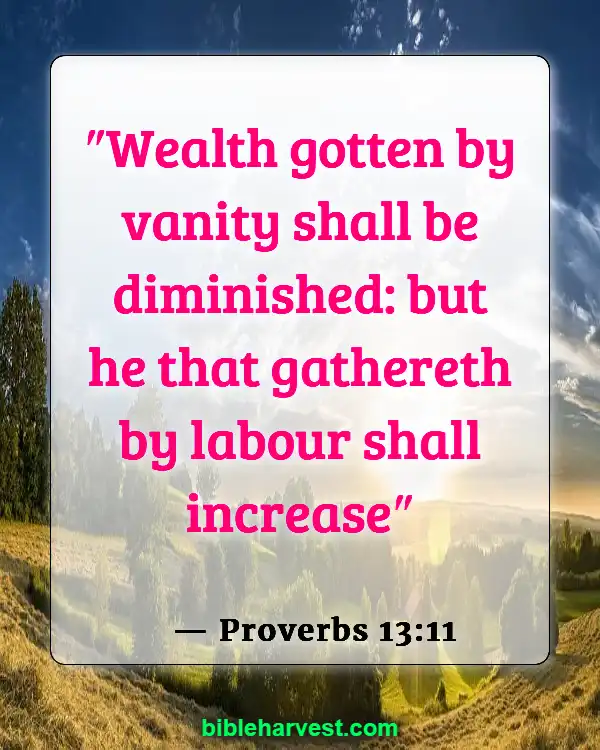 Verses About Money (Proverbs 13:11)