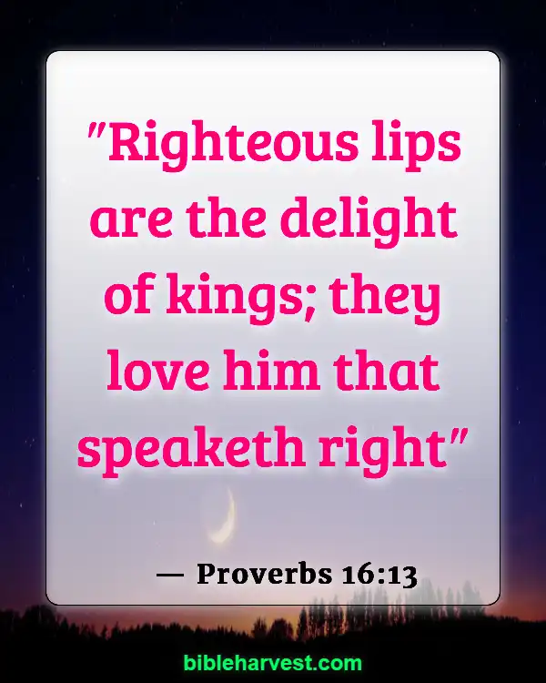 Bible Verses About Lying And Deceit (Proverbs 16:13)
