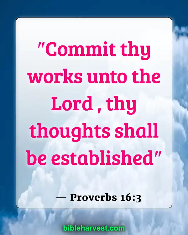 Bible Verses About Trusting God’s Plan (Proverbs 16:3)
