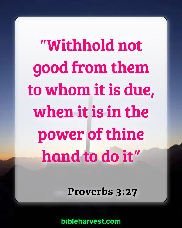 Bible Verses About Loving Your Neighbor (Proverbs 3:27)