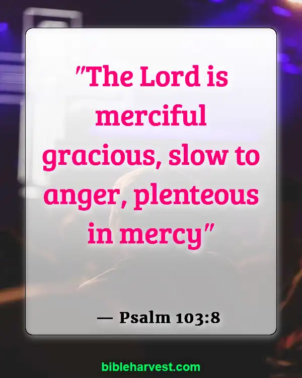 Bible Verses About God’s Love and Unfailing Mercy (Psalm 103:8)