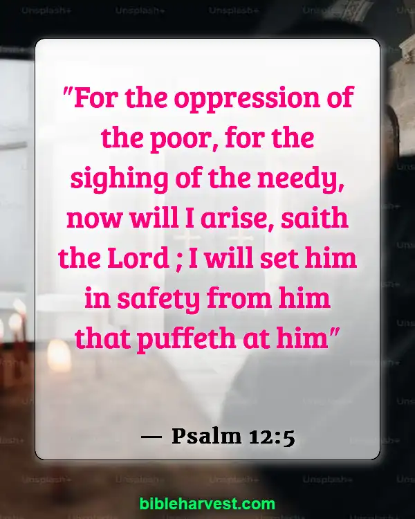 Bible Verses About Poverty (Psalm 12:5)