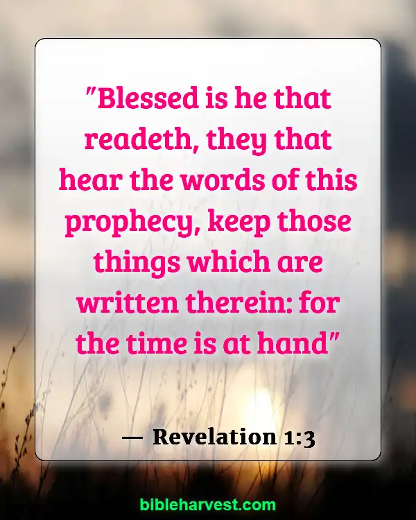 25 Bible Verses About The End Times (Revelation 1:3)