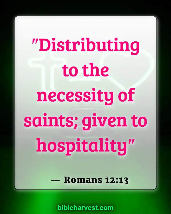 Bible Verses About Helping Others (Romans 12:13)