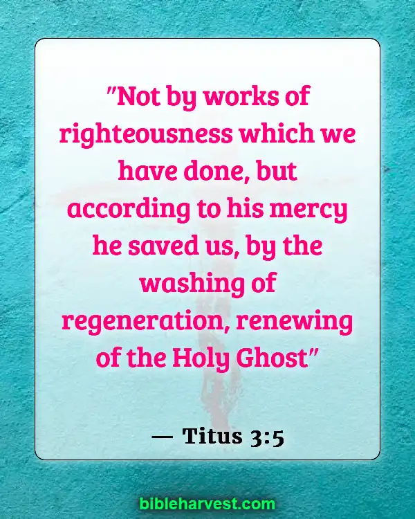 Bible Verses About God’s Love and Unfailing Mercy (Titus 3:5)